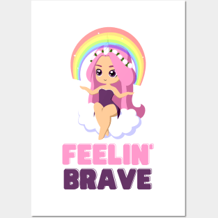 Rainbow feelin brave Posters and Art